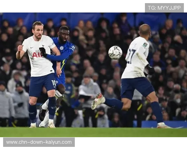 热刺VS切尔西：伦敦德比再上演，切尔西交锋占优